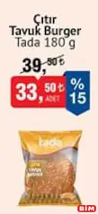 TADA ÇITIR TAVUK BURGER 180 G fiyat ve kampanya bilgisi